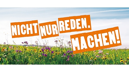 Plakat: Nicht nur reden. Machen.